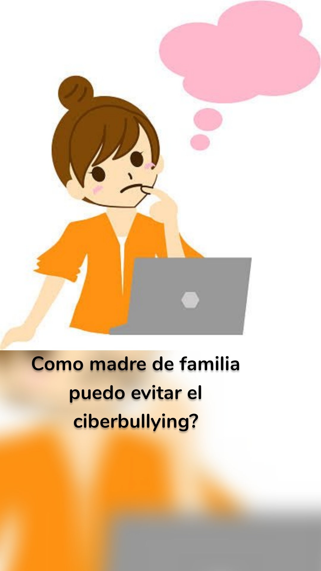 Como madre de familia puedo evitar el ciberbullying?